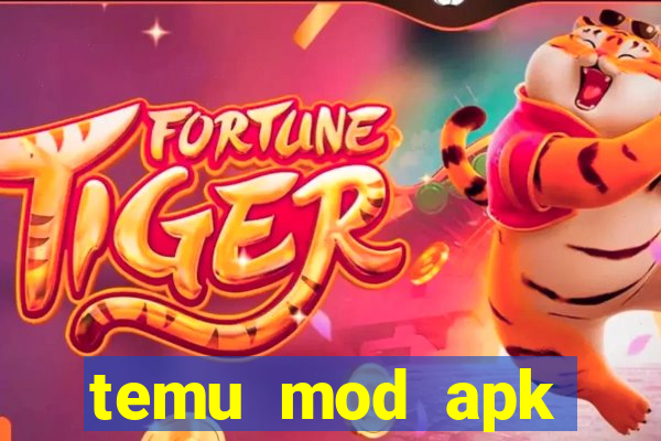 temu mod apk unlimited money